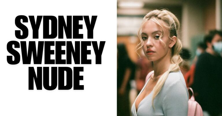 Meet Sydney Sweeney Nude A Rising Star in Hollywood